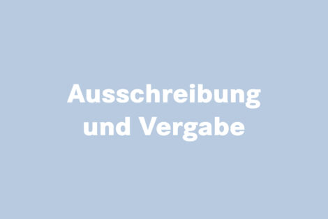 Ausschreibung und Vergabe